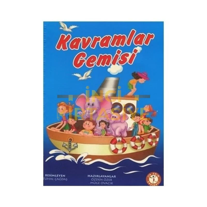 KAVRAMLAR GEMİSİ 4+YAŞ-KAMP./İLKADIM
