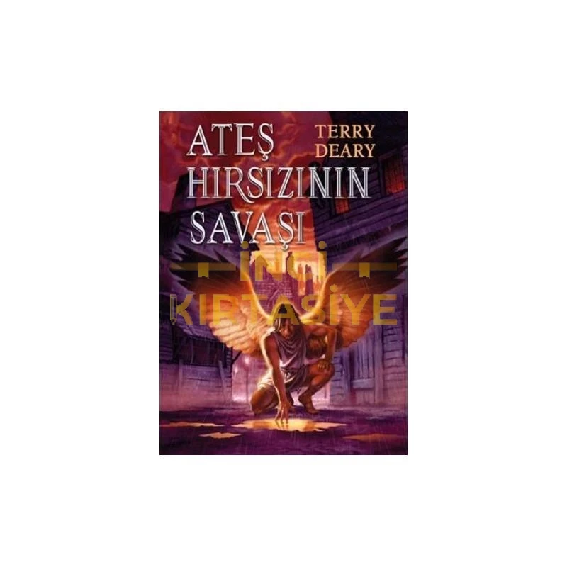 ATEŞ HIRSIZININ SAVAŞI