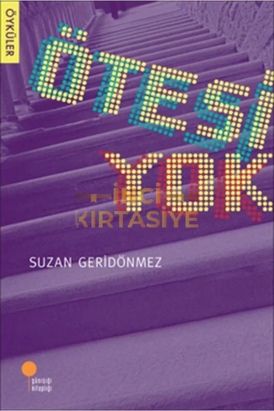 ÖTESİ YOK