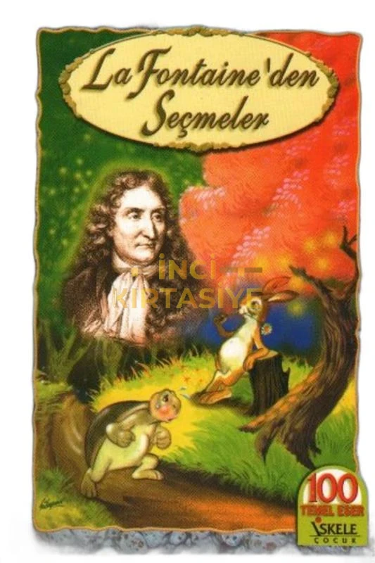 LA FONTAINE’DEN SEÇMELER