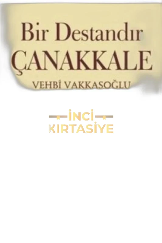 BİR DESTANDIR ÇANAKKALE /NESİL