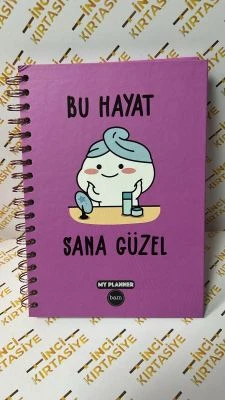 BAM BU HAYAT SANA GÜZEL PLANLAYICI DEFTER