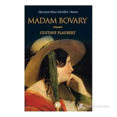 MADAM BOVARY-EMA DÜNYA KLASİKLERİ