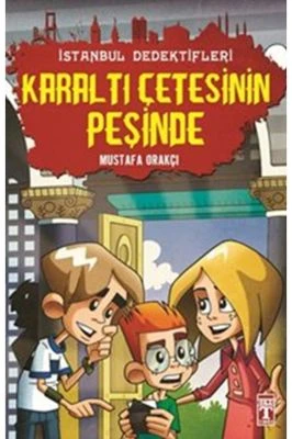 İSTANBUL DEDEKTIFLERI 2 - KARALTI ÇETESININ PEŞINDE