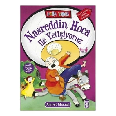 NASREDDIN HOCA İLE YETIŞIYORUZ - DEHA YOLU