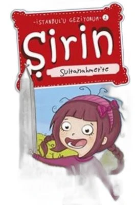 ŞIRIN SULTANAHMETTE - İSTANBULU GEZIYORUM 2