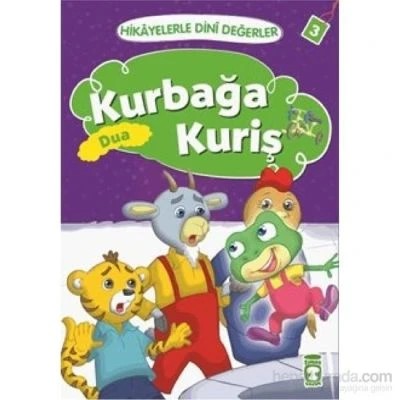 KURBAĞA KURIŞ - HIKAYELERLE DINI DEĞERLER 3