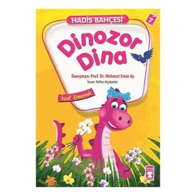 DINOZOR DINA - HADIS BAHÇESI 7