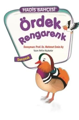 ÖRDEK RENGARENK - HADIS BAHÇESI 8