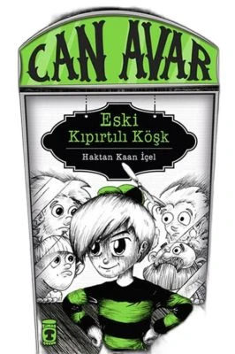 CAN AVAR - ESKI KIPIRTILI KÖŞK (CILTLI)