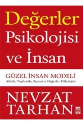 DEĞERLER PSIKOLOJISI VE İNSAN