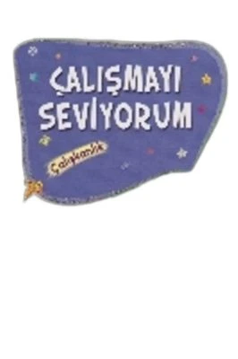 ÇALIŞMAYI SEVIYORUM - ERDEMLER 2