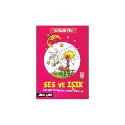 SES VE IŞIK BIR GÜN YARIŞMAYA KARAR VERSELER - POPÜLER FEN