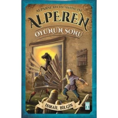 ALPARSLANIN AKINCISI ALPEREN -OYUNUN SONU