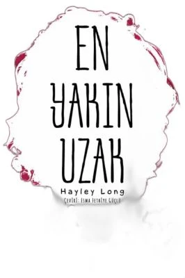 EN YAKIN UZAK