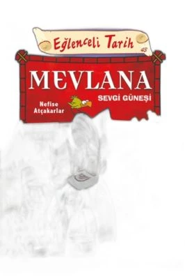 MEVLANA SEVGI GÜNEŞI