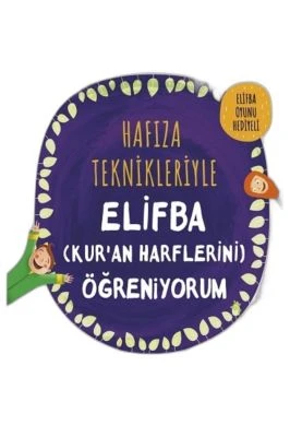 HAFIZA TEKNIKLERIYLE ELIFBA