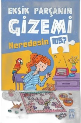 EKSIK PARÇANIN GIZEMI - NEREDESIN 105