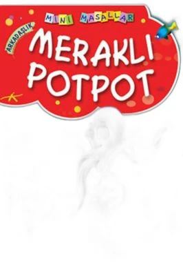 MERAKLI POTPOT - MINI MASALLAR 1 (2)