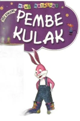 PEMBE KULAK - MINI MASALLAR 1 (4)