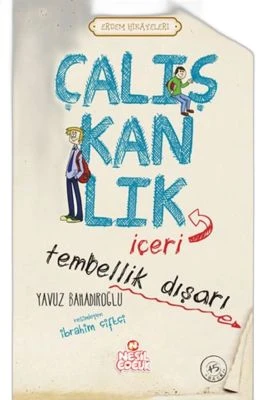 ÇALIŞKANLIK İÇERİ