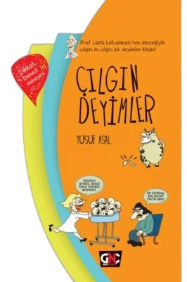 ÇILGIN DEYİMLER