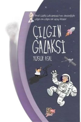 ÇILGIN GALAKSİ