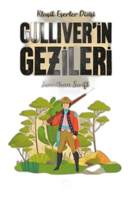 GULLİVERİN GEZİLERİ