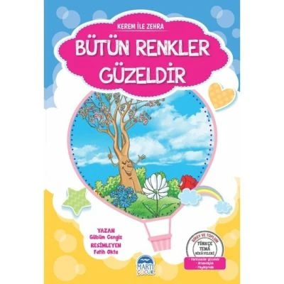 TÜRKÇE 2-BÜTÜN RENKLER GÜZELDİR