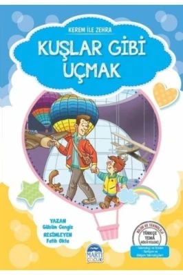 TÜRKÇE 2-KUŞLAR GİBİ UÇMAK