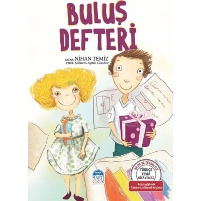 TÜRKÇE TEMA HİKAYELERİ - BULUŞ DEFTERİ