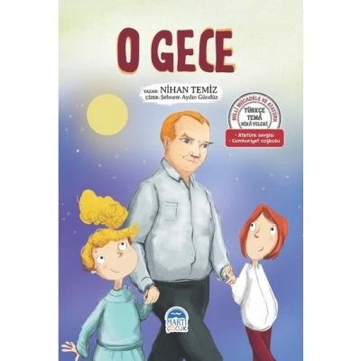 TÜRKÇE TEMA HİKAYELERİ - O GECE