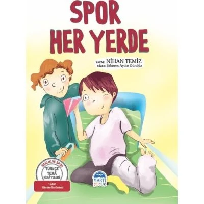 TÜRKÇE TEMA HİKAYELERİ - SPOR HER YERDE