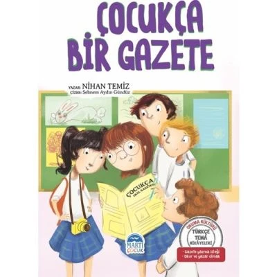 TÜRKÇE TEMA HİKAYELERİ -  ÇOCUKÇA BİR GAZETE