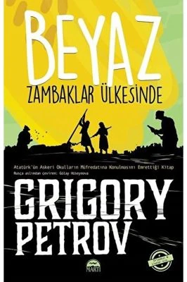 BEYAZ ZAMBAKLAR ÜLKESİNDE (GENÇLER İÇİN)