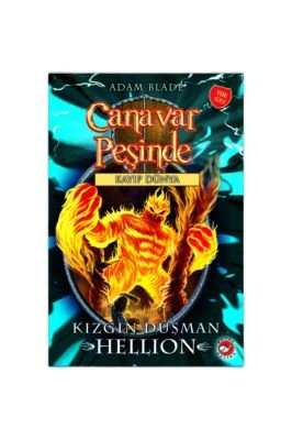 CANAVAR PEŞINDE 38-KIZGIN DÜŞMAN HELLION