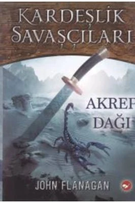 KARDEŞLIK SAVAŞÇILARI - 5 AKREP DAĞI