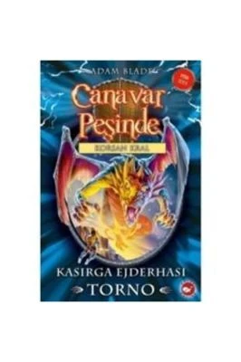 CANAVAR PEŞINDE 46 - KASIRGA EJDERHASI
