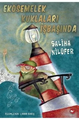 EKOSEMELEK KUKLALARI İŞBAŞINDA