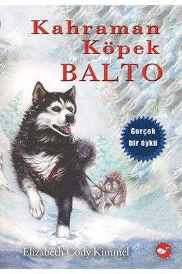 KAHRAMAN KÖPEK BALTO (KARTON KAPAK)