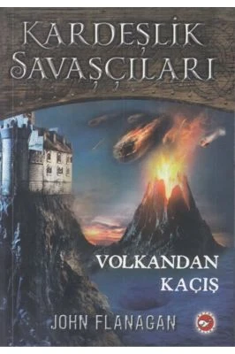KARDEŞLIK SAVAŞÇILARI 7 VOLKANDAN KAÇIŞ