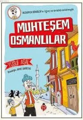 MUHTEŞEM OSMANLILAR