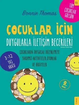 ÇOCUKLAR İÇIN DUYGULARLA İLETIŞIM BECERILERI