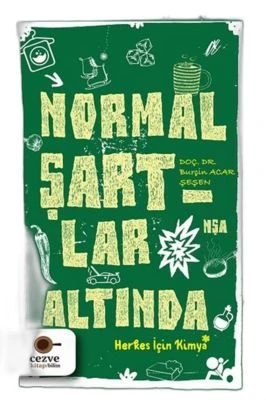 NORMAL ŞARTLAR ALTINDA