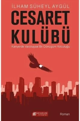 CESARET KULÜBÜ