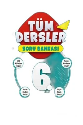 ELEMENT 6.SINIF TÜM DERSLER SORU BANKASI