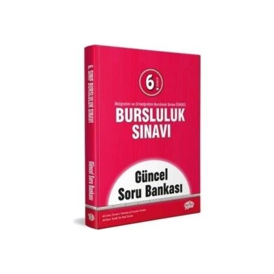 EDİTÖR 6.SINIF BURSLULUK GÜNCEL SORU BANKASI