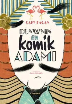 DÜNYANIN EN KOMIK ADAMI