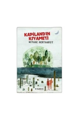 KAPİLAN'IN KIYAMETİ