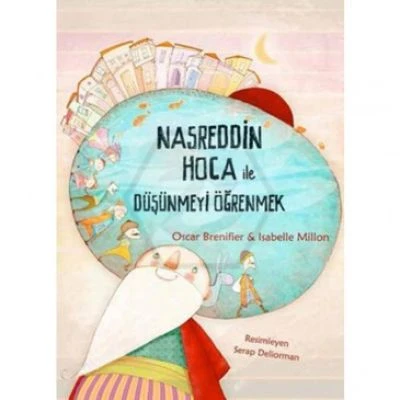 NASREDDIN HOCA ILE DÜŞÜNMEYI ÖĞRENMEK